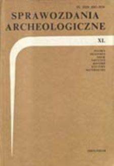 Sprawozdania Archeologiczne T. 40 (1989), Omówienia i recenzje