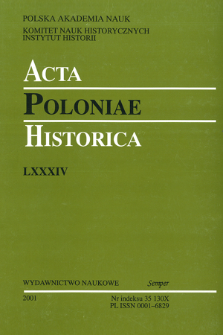 Acta Poloniae Historica. T. 84 (2001), Abstracts