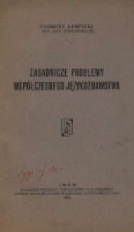 Zasadnicze problemy współczesnego językoznawstwa