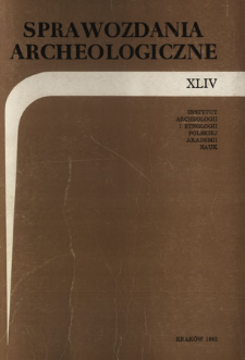 Sprawozdania Archeologiczne T. 44 (1992), Spis treści