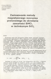 Zastosowanie metody magnetycznego rezonansu protonowego do określania zawartości SiHCl3 w technicznym SiCl4 = Quantitative determination of trichlorosilane in technical purity tetrachlorosilane by proton magnetic resonance method