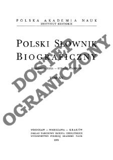 Polski słownik biograficzny T. 15 (1970), Kozłowska Zofia - Kubacki Stanisław, Część wstępna