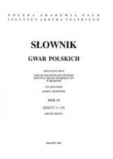 Słownik gwar polskich. T. 6, Z. 4 (19), (Drużni-Dużny)