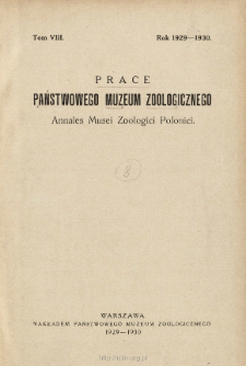 Prace Państwowego Muzeum Zoologicznego ; t. 8 - Spis treści