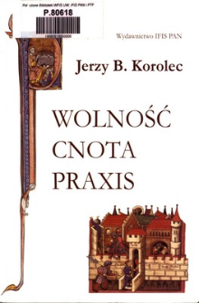 Wolność, cnota, praxis