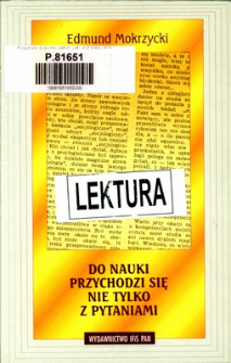 Do nauki przychodzi się nie tylko z pytaniami