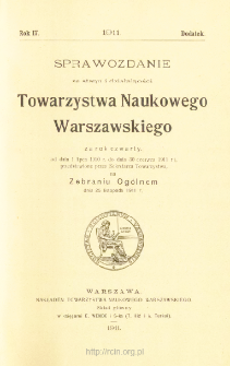 Sprawozdania z Posiedzeń Towarzystwa Naukowego Warszawskiego, Spis treści i dodatki. Rocznik 4 (1911)