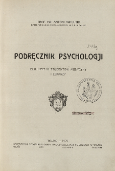 Podręcznik psychologji dla użytku studentów medycyny i lekarzy