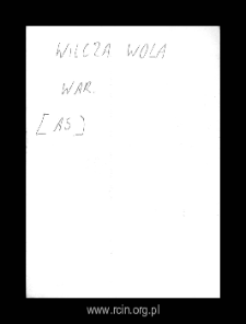 Wilczowola. Files of Warka district in the Middle Ages. Files of Historico-Geographical Dictionary of Masovia in the Middle Ages