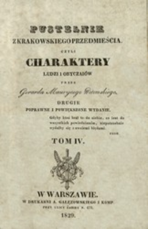 Pustelnik z Krakowskiego Przedmieścia czyli Charaktery ludzi i obyczajów. T. 4 /