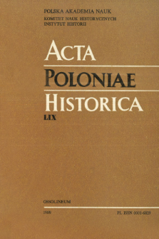 Acta Poloniae Historica. T. 59 (1989), Strony tytułowe, Spis treści