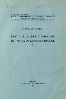 État actuel des études sur le rythme de la prose grecque. 1