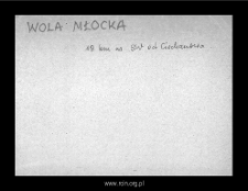 Wola Młocka. Files of Niedzborz district in the Middle Ages. Files of Historico-Geographical Dictionary of Masovia in the Middle Ages