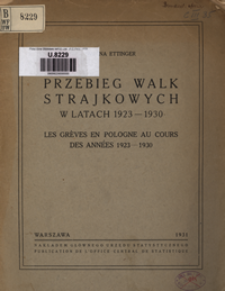 Przebieg walk strajkowych w latach 1923-1930 = Les grèves en Pologne au cours des annés 1923-1930
