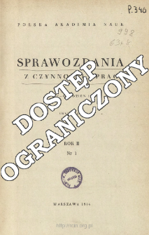 Sprawozdania z Czynności i Prac. Rok II. Nr 1