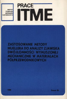 Zastosowanie metody Muellera do analizy zjawiska dwójłomności wymuszonej mechanicznie w materiałach półprzewodnikowych = Application of the Mueller calculus for the analysis of stress-induced birefingence in semiconductors