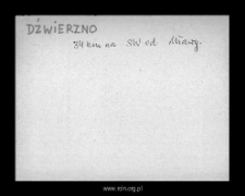 Dźwierzno. Files of Szrensk district in the Middle Ages. Files of Historico-Geographical Dictionary of Masovia in the Middle Ages