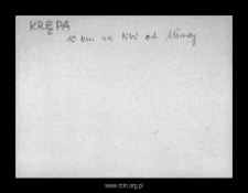 Krępa. Files of Szrensk district in the Middle Ages. Files of Historico-Geographical Dictionary of Masovia in the Middle Ages