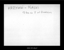 Krzywki-Piaski. Files of Szrensk district in the Middle Ages. Files of Historico-Geographical Dictionary of Masovia in the Middle Ages