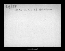 Łążek. Kartoteka powiatu szreńskiego w średniowieczu. Kartoteka Słownika historyczno-geograficznego Mazowsza w średniowieczu