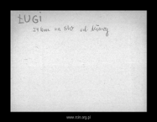 Ługi. Files of Szrensk district in the Middle Ages. Files of Historico-Geographical Dictionary of Masovia in the Middle Ages