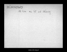 Mianowo. Kartoteka powiatu szreńskiego w średniowieczu. Kartoteka Słownika historyczno-geograficznego Mazowsza w średniowieczu