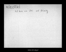 Miłotki. Files of Szrensk district in the Middle Ages. Files of Historico-Geographical Dictionary of Masovia in the Middle Ages