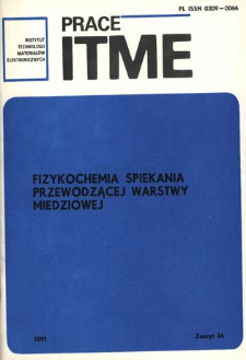 Fizykochemia spiekania przewodzącej warstwy miedziowej = Physical chemistry of copper conductor layer sintering