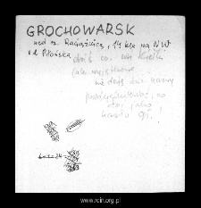 Grochowarsk, now part of Kiełki. Files of Plonsk district in the Middle Ages. Files of Historico-Geographical Dictionary of Masovia in the Middle Ages
