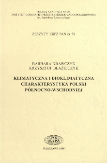 Klimatyczna i bioklimatyczna charakterystyka Polski północno-wschodniej