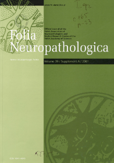 Folia Neuropathologica : former Neuropatologia Polska Vo.39 (2001) Suppl.