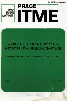 Wzrost i Charakteryzacja Kryształów Objętościowych. Sympozjum Poznań, 25.04-26.04.2002