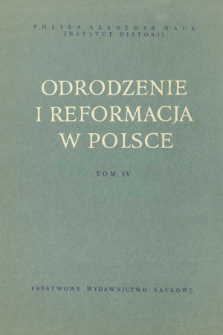 Odrodzenie i Reformacja w Polsce T. 4 (1959), Strony tytułowe, Spis treści