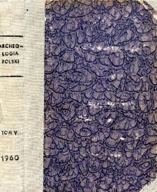 Archeologia Polski. Vol. 5 (1960) No 1, Reviews