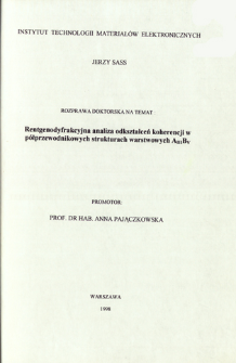 Rentgenodyfrakcyjna analiza odkształceń koherentnych w półprzewodnikowych strukturach warstwach AIIIBV. praca doktorska = X-ray diffractiometric analysis of coherence deformation in AIIIBV semiconductor layered structures