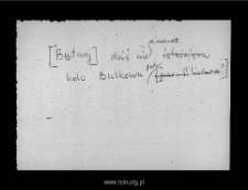 Butary, now part of Bulkowo-Kolonia. Files of Wyszogrod district in the Middle Ages. Files of Historico-Geographical Dictionary of Masovia in the Middle Ages