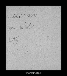 Zelechowo. Files of Liw district in the Middle Ages. Files of Historico-Geographical Dictionary of Masovia in the Middle Ages