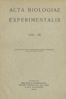 Acta Biologiae Experimentalis. Vol. 7, 1931/32
