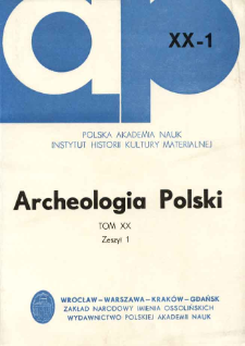 Archeologia Polski. Vol. 20 (1975) No 1, Spis treści