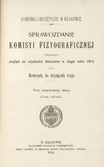 Sprawozdanie Komisji Fizjograficznej T. 48 (1913)