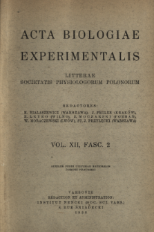 Acta Biologiae Experimentalis. Vol. 12, Fasc. 2
