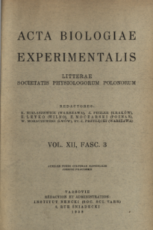 Acta Biologiae Experimentalis. Vol. 12, Fasc. 3