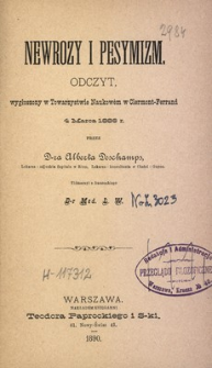 Newrozy i pesymizm : odczyt wygłoszony w Towarzystwie Naukowem w Clermont-Ferrand 4 marca 1886 r.