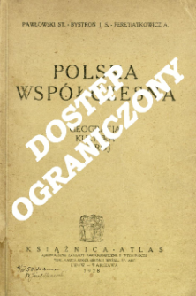 Polska współczesna : [geografja, kultura, ustrój]