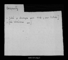 Grzymały. Files of Ciechanow district in the Middle Ages. Files of Historico-Geographical Dictionary of Masovia in the Middle Ages