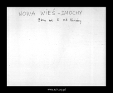 Nowa Wieś-Dmochy. Files of Mlawa district in the Middle Ages. Files of Historico-Geographical Dictionary of Masovia in the Middle Ages