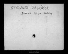 Szypułki-Zagórze. Kartoteka powiatu mławskiego w średniowieczu. Kartoteka Słownika historyczno-geograficznego Mazowsza w średniowieczu