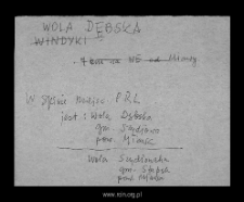 Wola Dębska. Files of Mlawa district in the Middle Ages. Files of Historico-Geographical Dictionary of Masovia in the Middle Ages