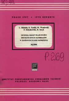 Technika badań właściwości mechanicznych materiałów w złożonym stanie naprężenia