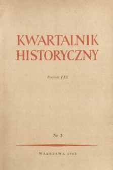Kwartalnik Historyczny R. 70 nr 3 (1963), Recenzje
